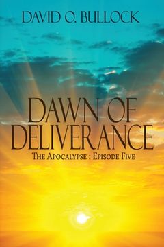 portada Dawn of Deliverance (en Inglés)