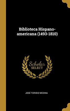 portada Biblioteca Hispano-Americana (1493-1810)