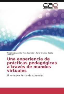 portada Una experiencia de prácticas pedagógicas a través de mundos virtuales: Una nueva forma de aprender