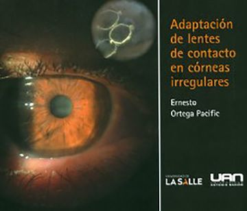 portada Adaptación de Lentes de Contacto en Córneas Irregulares (in Spanish)