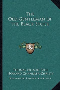 portada the old gentleman of the black stock (in English)