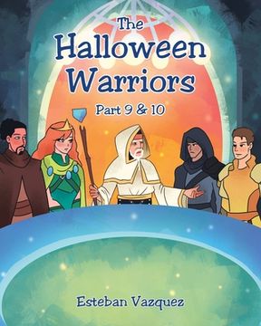 portada The Halloween Warriors - Part 9 & 10
