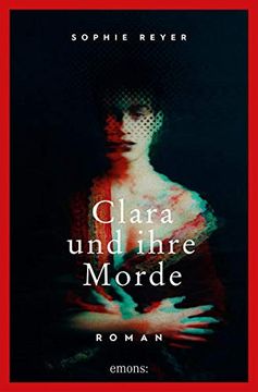 portada Clara und Ihre Morde: Roman (en Alemán)