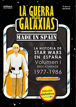portada La Guerra de las Galaxias Made in Spain vol 1 (Edicion Definitiva)