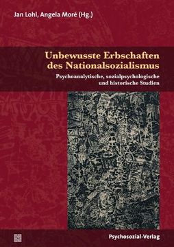 portada Unbewusste Erbschaften des Nationalsozialismus (en Alemán)