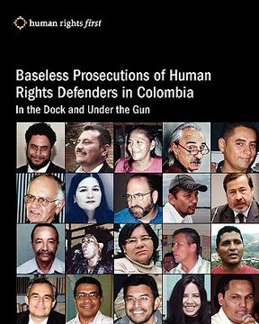 portada baseless prosecutions of human rights defenders in colombia (en Inglés)