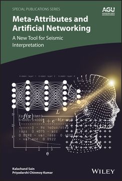 portada Meta-Attributes and Artificial Networking: A New Tool for Seismic Interpretation (en Inglés)