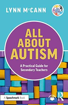 portada All About Autism: A Practical Guide for Secondary Teachers (All About Send) 