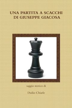 portada Una Partita a Scacchi Di Giuseppe Giacosa (en Italiano)