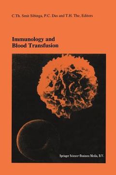 portada Immunology and Blood Transfusion: Proceedings of the Seventeenth International Symposium on Blood Transfusion, Groningen 1992, Organized by the Red Cr (en Inglés)