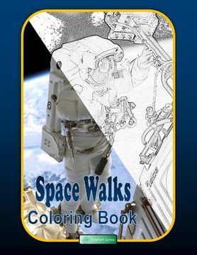portada Space Walks Coloring Book (en Inglés)
