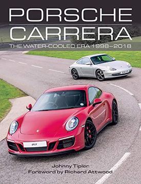 portada Porsche Carrera: The Water-Cooled era 1998-2018 (en Inglés)