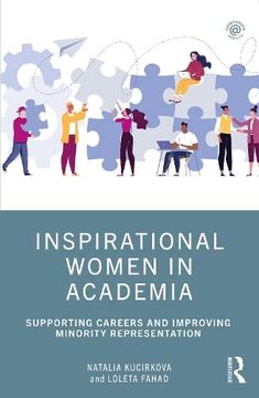 portada Inspirational Women in Academia: Supporting Careers and Improving Minority Representation (en Inglés)