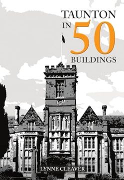 portada Taunton in 50 Buildings (in English)