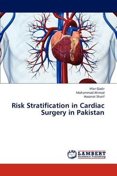 portada risk stratification in cardiac surgery in pakistan (en Inglés)