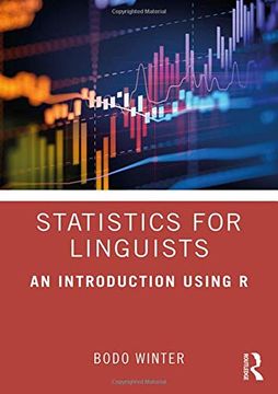 portada Statistics for Linguists: An Introduction Using r (en Inglés)