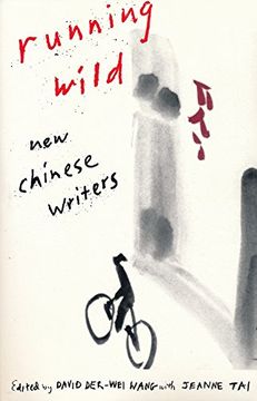 portada Running Wild: New Chinese Writers 