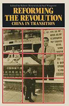 portada Reforming the Revolution: China in Transition (China in Focus) (en Inglés)