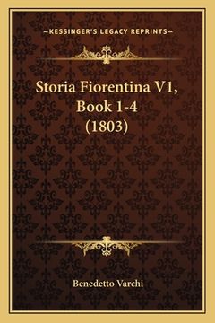portada Storia Fiorentina V1, Book 1-4 (1803) (in Italian)