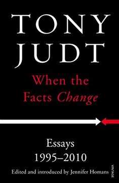 portada When the Facts Change: Essays 1995 - 2010