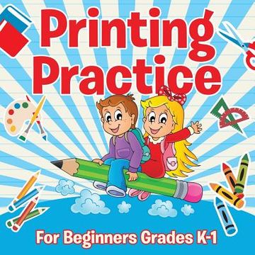 portada Printing Practice For Beginners Grades K-1 (en Inglés)