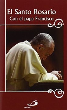 portada El Santo Rosario con el Papa Francisco