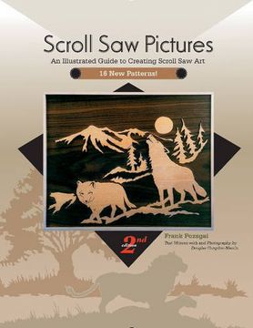 portada Scroll Saw Pictures: An Illustrated Guide to Creating Scroll Saw Art