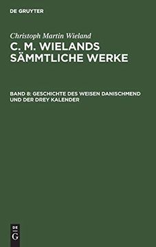 portada Geschichte des Weisen Danischmend und der Drey Kalender (German Edition) [Hardcover ] (en Alemán)