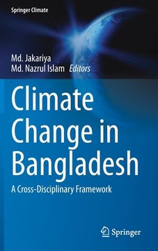 portada Climate Change in Bangladesh: A Cross-Disciplinary Framework (in English)