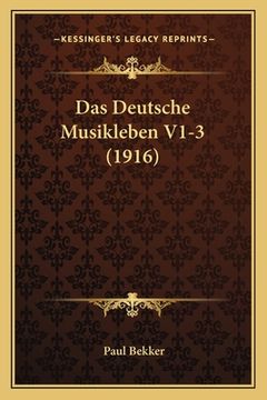 portada Das Deutsche Musikleben V1-3 (1916) (in German)