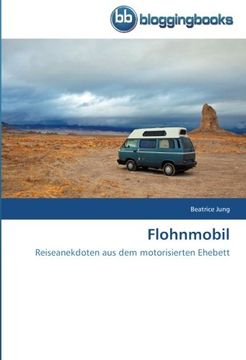 portada Flohnmobil: Reiseanekdoten aus dem motorisierten Ehebett