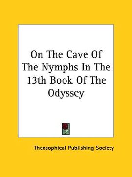 portada on the cave of the nymphs in the 13th book of the odyssey (en Inglés)