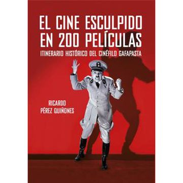 portada El Cine Esculpido en 200 Películas (in Spanish)