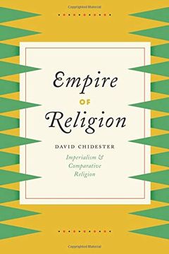 portada Empire of Religion: Imperialism and Comparative Religion (en Inglés)