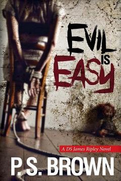 portada Evil is Easy: A gripping psychological thriller (en Inglés)
