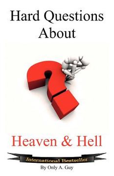 portada hard questions about heaven and hell (en Inglés)