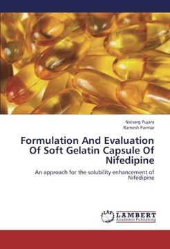 portada Formulation And Evaluation Of Soft Gelatin Capsule Of Nifedipine: An approach for the solubility enhancement of Nifedipine