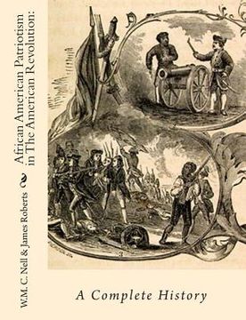 portada African American Patriotism in The American Revolution: A Complete History (en Inglés)