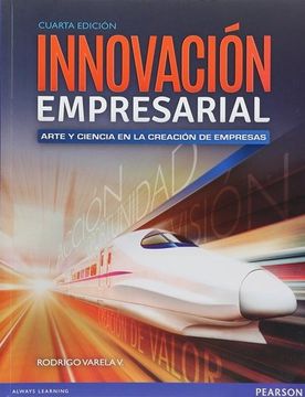 portada Innovacion Empresarial Arte Ciencia en la Creacion de Empresas (in Spanish)