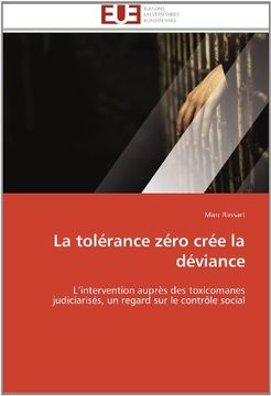 portada La Tolerance Zero Cree La Deviance