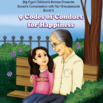 portada Sonali's conversation with her Grandparents Book 3: 9 Codes of Conduct for Happiness (en Inglés)