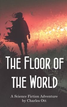 portada The Floor of the World (en Inglés)