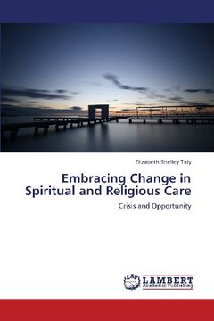 portada Embracing Change in Spiritual and Religious Care