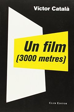 portada Un Film (3000 Metres) (El Club dels Novel·listes)