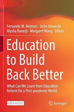 portada Education to Build Back Better: What can we Learn From Education Reform for a Post-Pandemic World