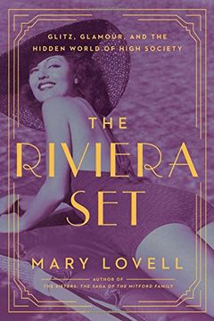 portada The Riviera Set: Glitz, Glamour, and the Hidden World of High Society