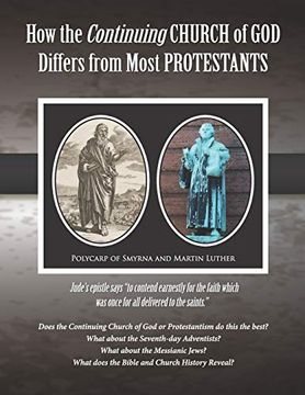 portada How the Continuing Church of god Differs From the Protestants: Jude’S Epistle Says “to Contend Earnestly for the Faith Which was Once for all Delivered to the Saints. ” (en Inglés)