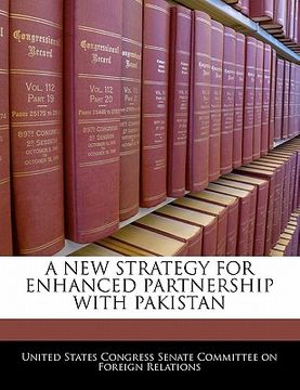 portada a new strategy for enhanced partnership with pakistan (en Inglés)