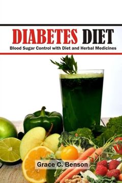 portada Diabetes Diet: Blood Sugar Control with Diet and Herbal Medicines: Diabetes Supplements (en Inglés)