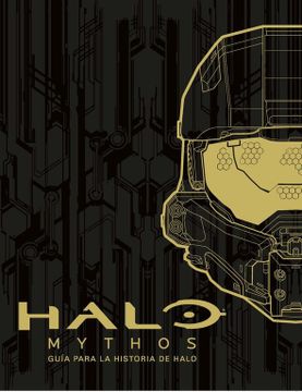 portada Halo Mythos: Guía Para la Historia de Halo